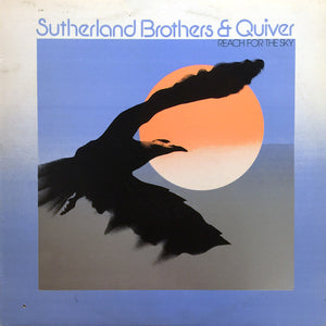 Sutherland Brothers & Quiver ‎– Reach For The Sky
